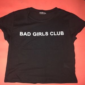 Bad Girls Club Crop Top Tee